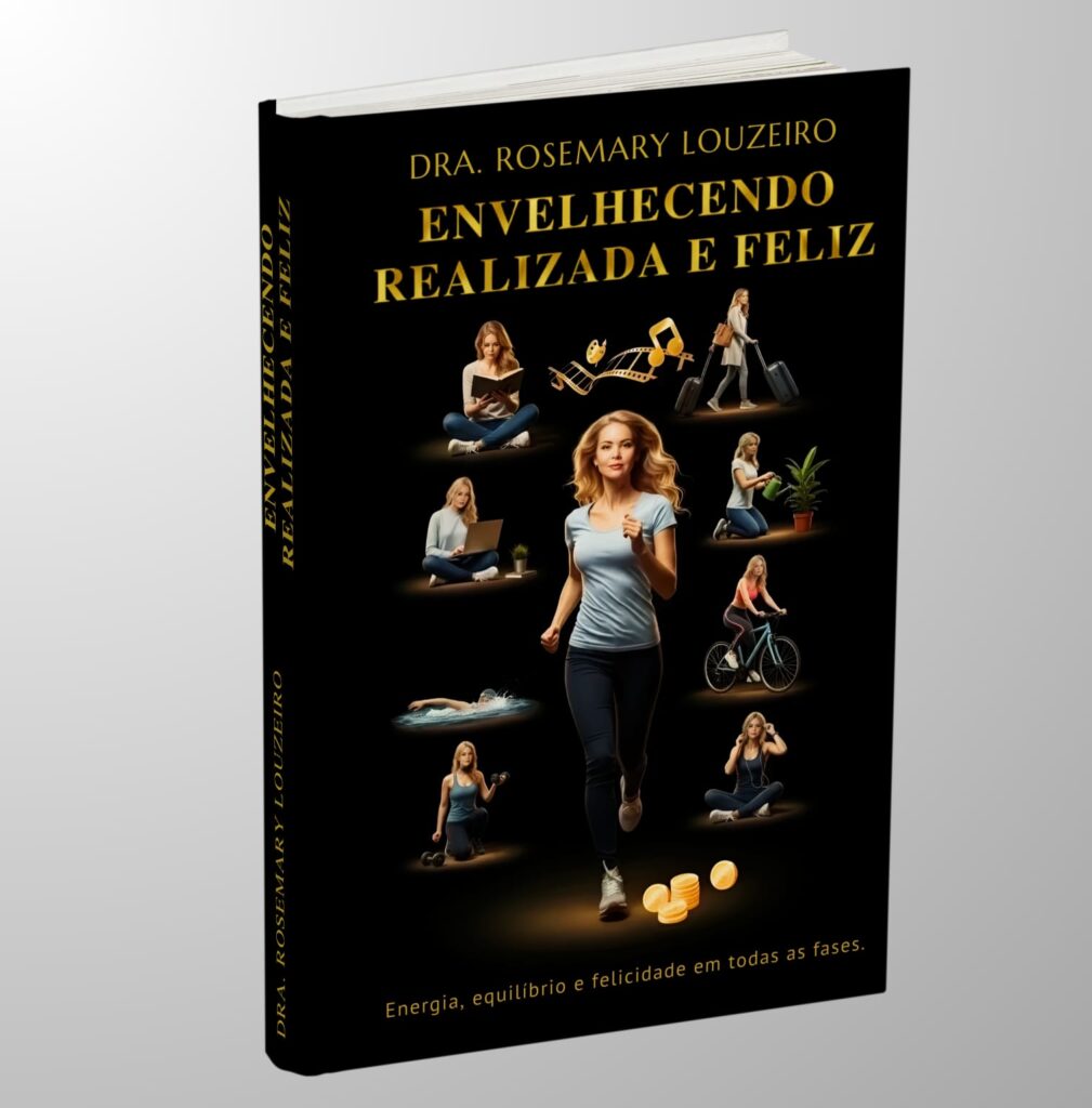 Envelhecendo Realizada e Feliz