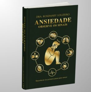 Ansiedade Dra Rosemary Louzeiro