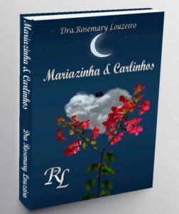 Mariazinha E Carlinhos Dra Rosemary Louzeiro