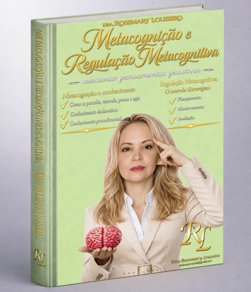 Metacognição e Regulação Metacognitiva
